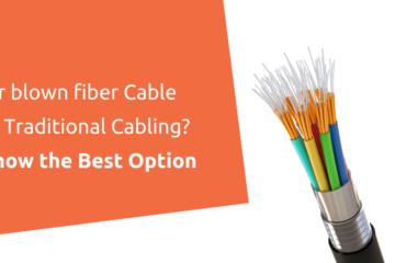 air blown fiber cable vs traditional cable
